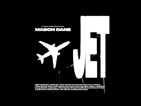 Mason Dane - JET (Audio)