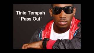 Tinie Tempah - Pass Out (Lyrics)