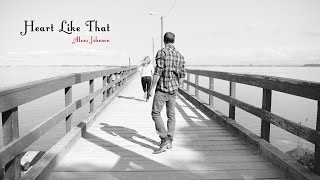 Alexz Johnson | Heart Like That