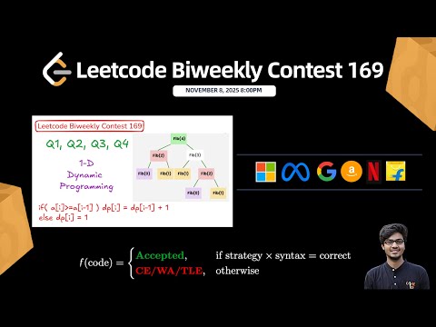 Leetcode Biweekly Contest 169 | Q1, Q2, Q3, Q4 | 1-d DP, Majority | Complete Explained in C++ | 2X 🚀