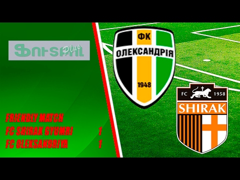 FC Shirak Gyumri - FC Oleksandriya 0-1. Goal