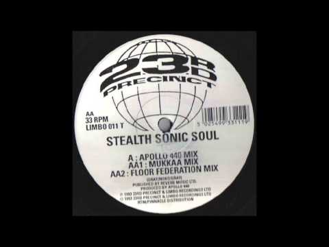 Stealth Sonic Soul - Stealth Sonic Soul (Mukkaa Mix)