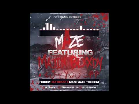 mAze Ft Majin Blxxdy"Cut You Off" Prodby ElfBeatz x TrunkBang
