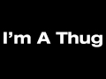 YG - I'm A Thug ft. Meek Mill 