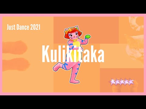 Just Dance 2021 | Kulikitaka