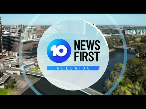 10 News First Adelaide (5 July 2022)