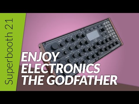 Superbooth 2021 - Enjoy electronics - The Godfather