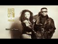 Inner City - Inner City Theme