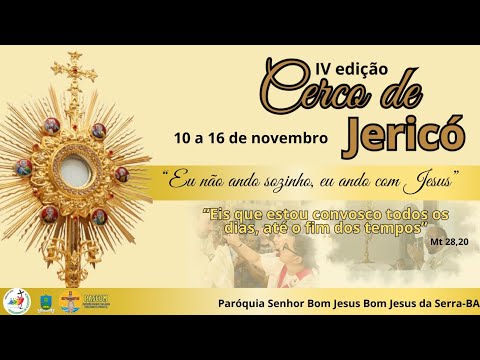 IV Cerco de Jericó - Quarta Noite.
