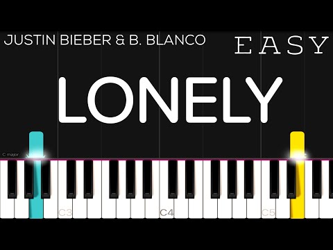 Justin Bieber & benny blanco - Lonely | EASY Piano Tutorial