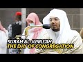 Al-Jumu'ah (THE DAY OF CONGREGATION) | Sheikh Yasser Dossary | Full English Translation