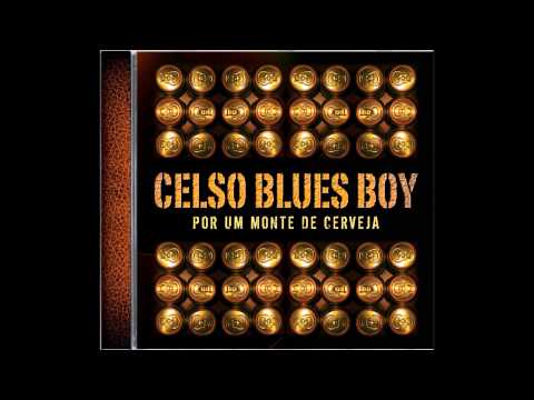 Vinho Vermelho - Celso Blues Boy