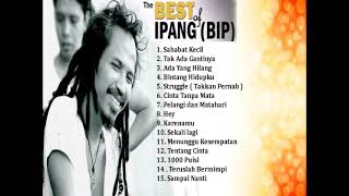Download lagu The Best Of Ipang BIP Full Album mp3 Download lagu The Best Of Ipang BIP Full Album mp3