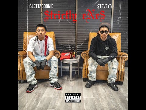 $teveyG "$trictly Ene$" Ft. 6LETTAGOONIE