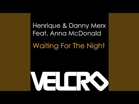 Waiting for the Night (feat. Anna McDonald) (Stonebridge Radio Mix)