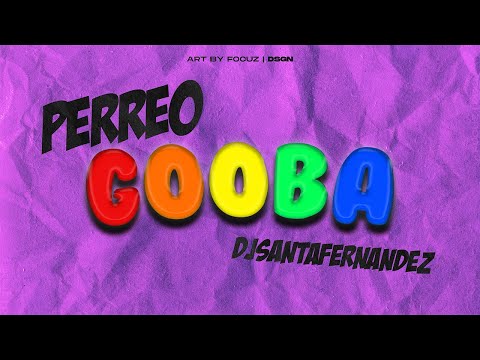 💲 PERREO GOOBA - 6IX9INE X SANTA FERNANDEZ 💲