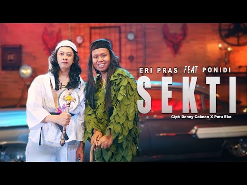 ERI PRAS FEAT. PONIDI - SEKTI (OFFICIAL LIVE MUSIC VIDEO) | DC MUSIK