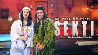 Download lagu ERI PRAS FEAT. PONIDI - SEKTI ( LIVE MUSIC VIDEO) | DC MUSIK mp3