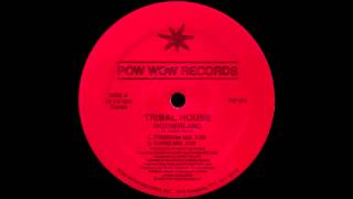 Tribal House - Motherland (Freedom Mix)