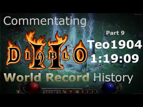 Commentating Diablo 2 World Record History - Part 9 - 1:19:09 by Teo (Sorceress)