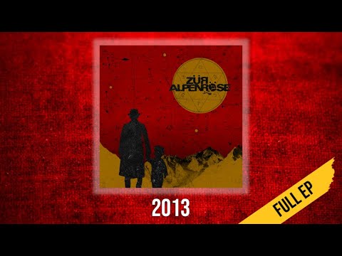 Zur Alpenrose - EP (2013)