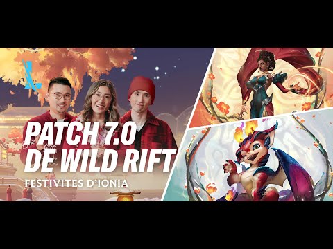 Aperçu du patch 7.0 - League of Legends: Wild Rift
