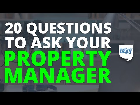20 Questions to Ask Your Property Manager