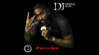 13 - Nipsey Hussle - Mercy/Don&#39;t Forget Us ft Stacy Barthe &amp; Dom Kennedy (DJ Critical Hype BLEND)