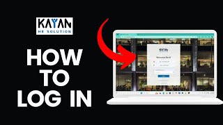 How to Login to Your Account on Kayan Hr Sign in to Kayan Hr Account on PC 2024