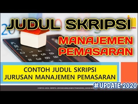 , title : 'Kumpulan Judul SKRIPSI Manajemen Pemasaran Terbaru & Terlengkap !'