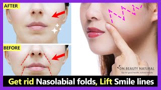 Get rid Smile Wrinkles, Laugh lines, Nasolabial folds, Lift Smile lines | Face Yoga & Massage