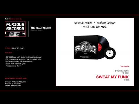 The Real Fake MC Feat Dee Nasty - Sweat My Funk