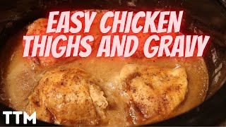 How to Make Chicken Thighs and Gravy in the Slow Cooker