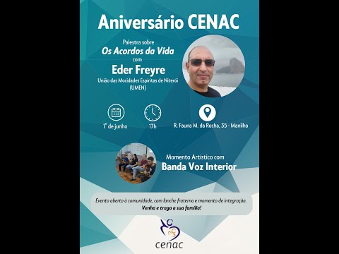 Os Acordos Vida  - Éder Freyre (UMEN e Recanto de Paz) - 01/06/2024  CENAC - Casa Espírita Nair Cruz