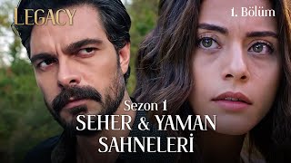 Legacy Season 1 #SehYam Scenes Part 1  Emanet Sezo