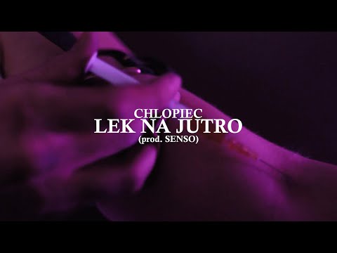 chlopiec - lek na jutro (prod. Senso)