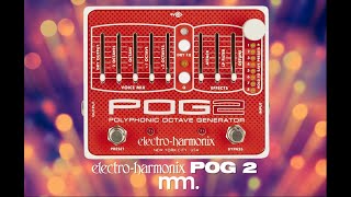 Video thumbnail for MusicMaker Presents - EHX POG 2: The Most Ethereal Polyphonic Octaver On The Market? by Musicmaker