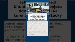 Oditur Tuntut Lettu Ahmad Faisal 12 Tahun Penjara & Dipecat dari TNI karena Siksa Prada Lucky