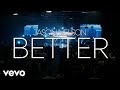 Better