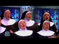 Reunion Sister Act Whoopi Goldberg And Co Stars Perform I Will Follow Him