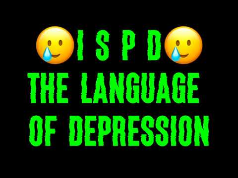 ISPD: The Language of Depression (Cursed Conlang Circus 3) #ccc3