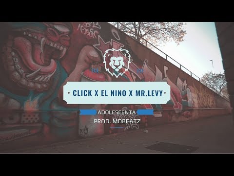 Click x El Nino x Mr.Levy - Adolescență (prod MdBeatz) || Videoclip