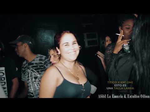 Un Titico & Kn1 One - Tu Si Tienes(Larra Dj)