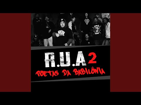 R.U.A 2 (feat. Leal, Allex Flores) (Poetas da Babilônia)