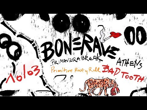 Bone Rave - live @ Bad Tooth, Athens 10/03/2019