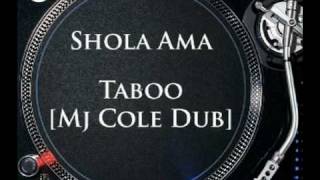 Shola Ama - Taboo [Mj Cole Vocal Dub]