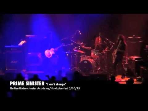 PRIME SINISTER I CAN'T CHANGE Live at the Manchester Academy