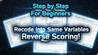 The ULTIMATE Reverse Scoring Guide (Recode Variables Perfectly) | SPSS Recode to Same Variables