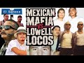 The Mexican Mafia Vs Lowell Street Locos The Deadly War