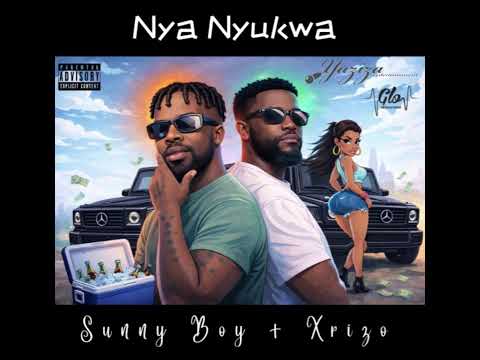 Sunny Boy - Nya Nyukwa x Xrizo